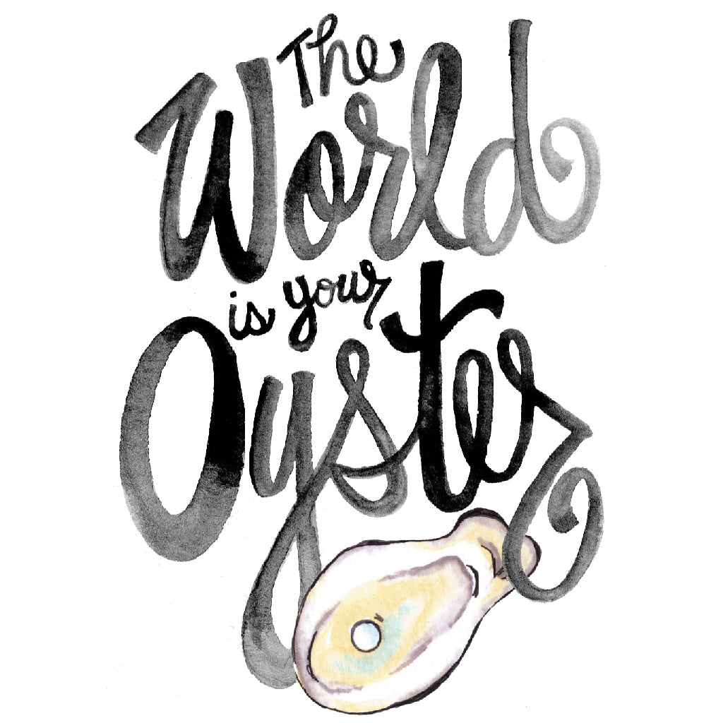 The World is your Oyster Sticker